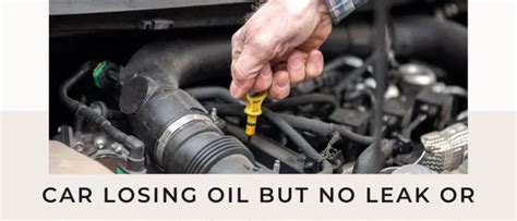 car losing oil but no leak or smoke|My Car Is Losing Oil But Not Leaking